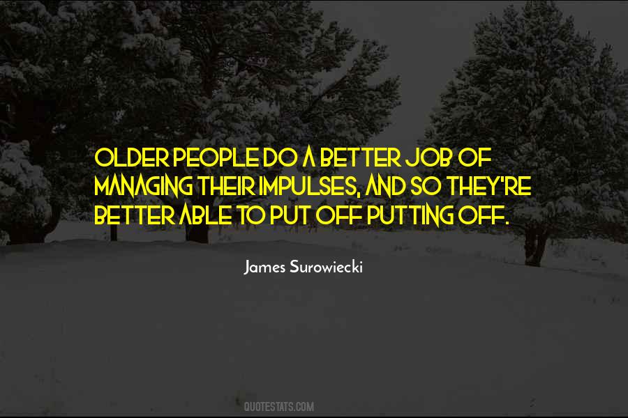 Do A Better Job Quotes #1784251