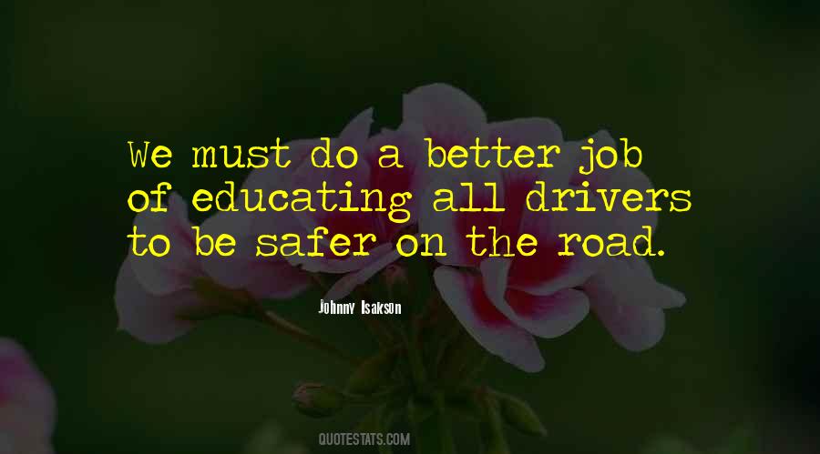 Do A Better Job Quotes #23417