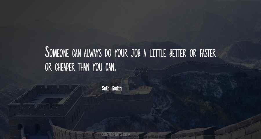Do A Better Job Quotes #49630