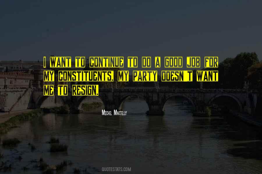 Do A Good Job Quotes #1203984