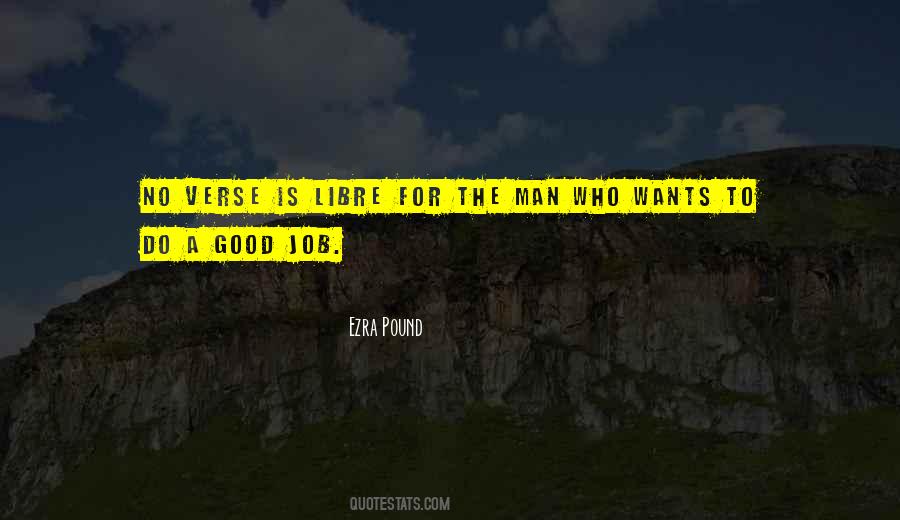 Do A Good Job Quotes #1448244