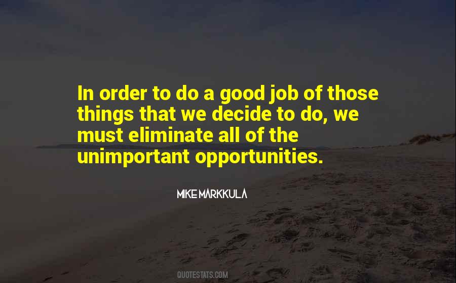 Do A Good Job Quotes #56138