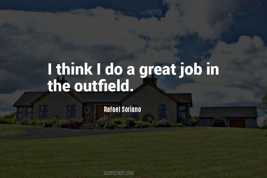 Do A Great Job Quotes #652928