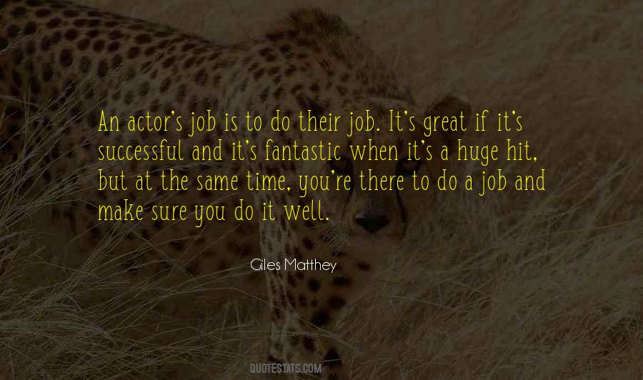 Do A Great Job Quotes #806105