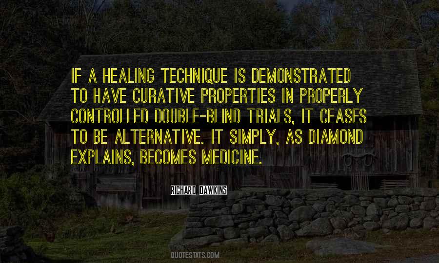 Healing Medicine Quotes #1157735