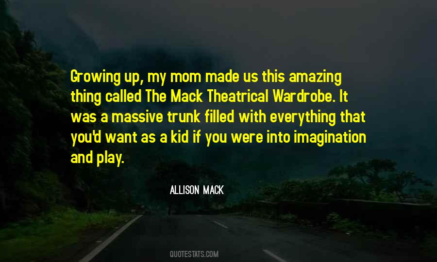 Quotes About Having An Amazing Mom #642013