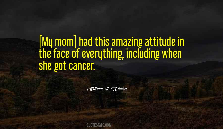 Quotes About Having An Amazing Mom #75245