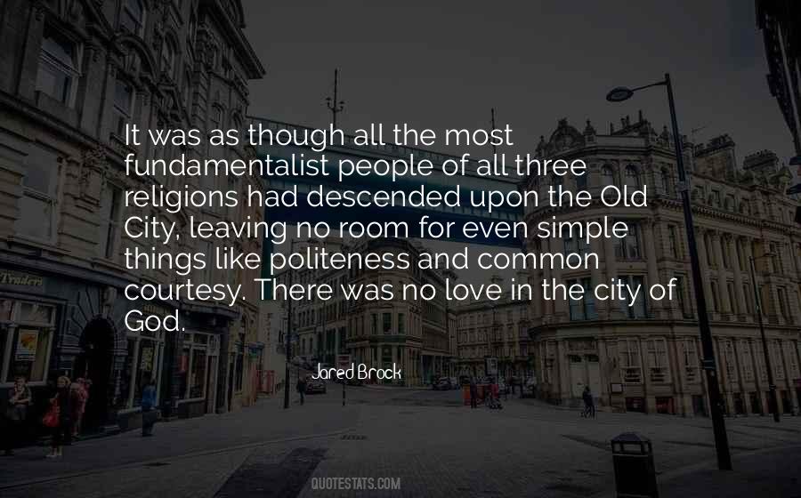 Leaving A City You Love Quotes #410587