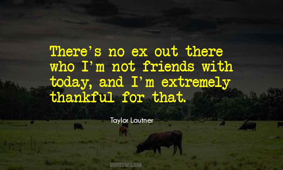 What Are You Thankful For Today Quotes #1858113