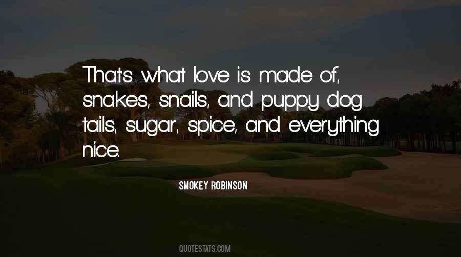 And Puppy Dog Tails Quotes #1280538