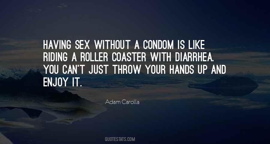 Quotes About Your Hands Up #1142452