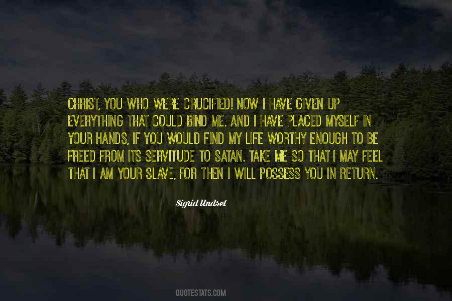 Quotes About Your Hands Up #1165307