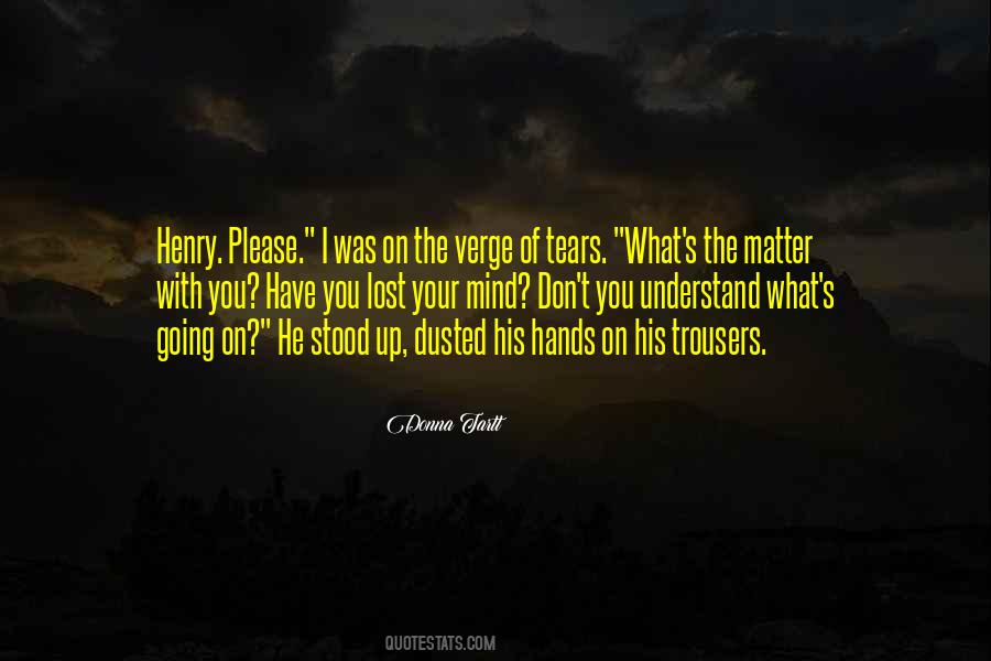 Quotes About Your Hands Up #1427043