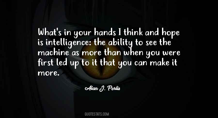 Quotes About Your Hands Up #1466882