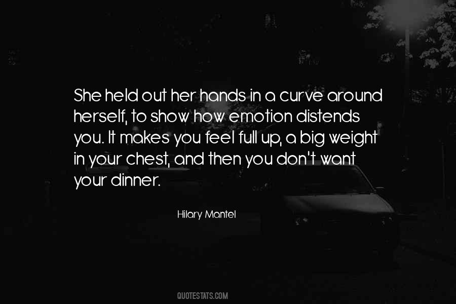 Quotes About Your Hands Up #155582