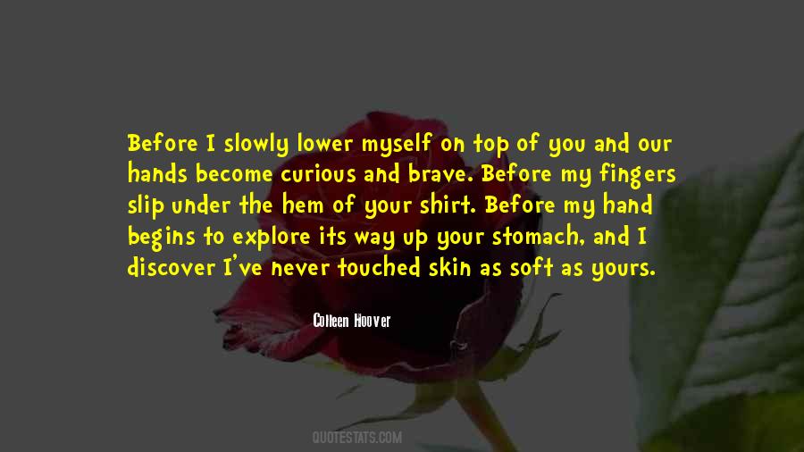 Quotes About Your Hands Up #1603549