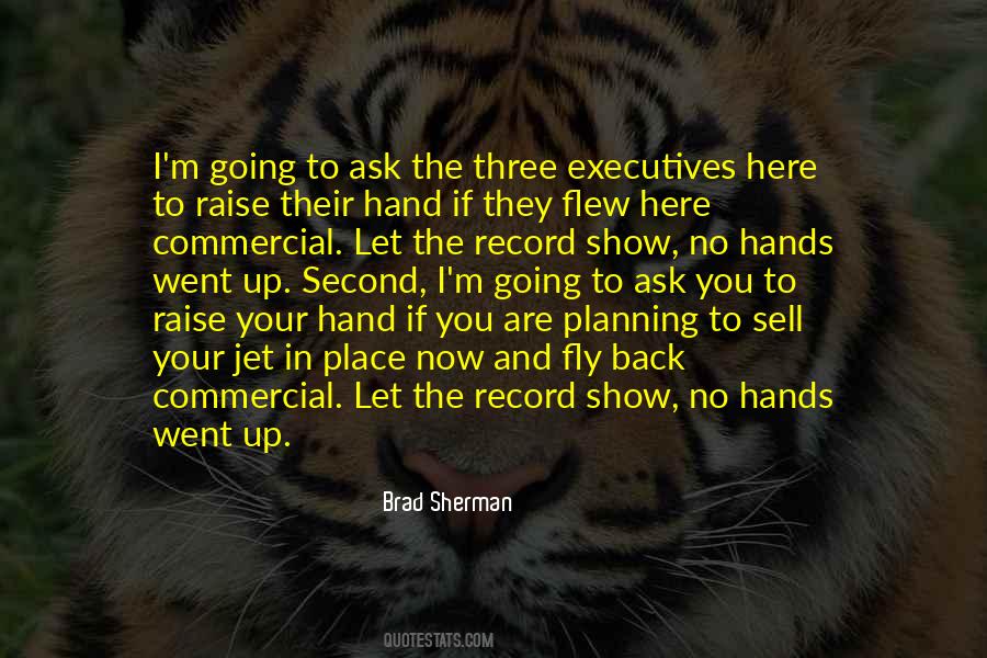 Quotes About Your Hands Up #184869