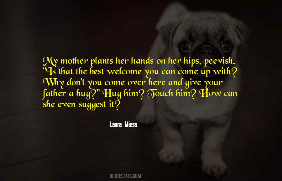 Quotes About Your Hands Up #189421