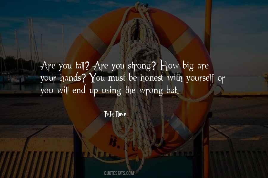 Quotes About Your Hands Up #777012
