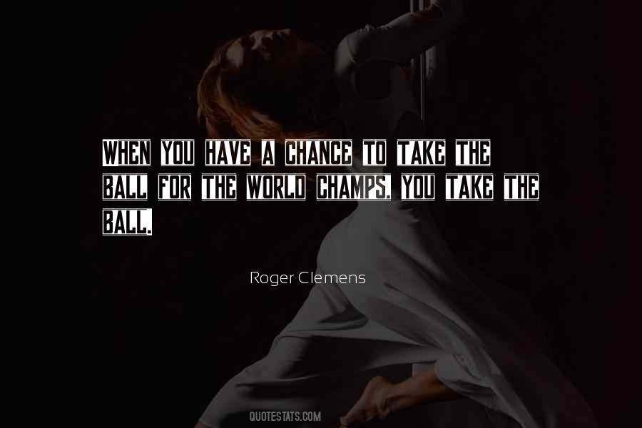 Best Champs Quotes #657992