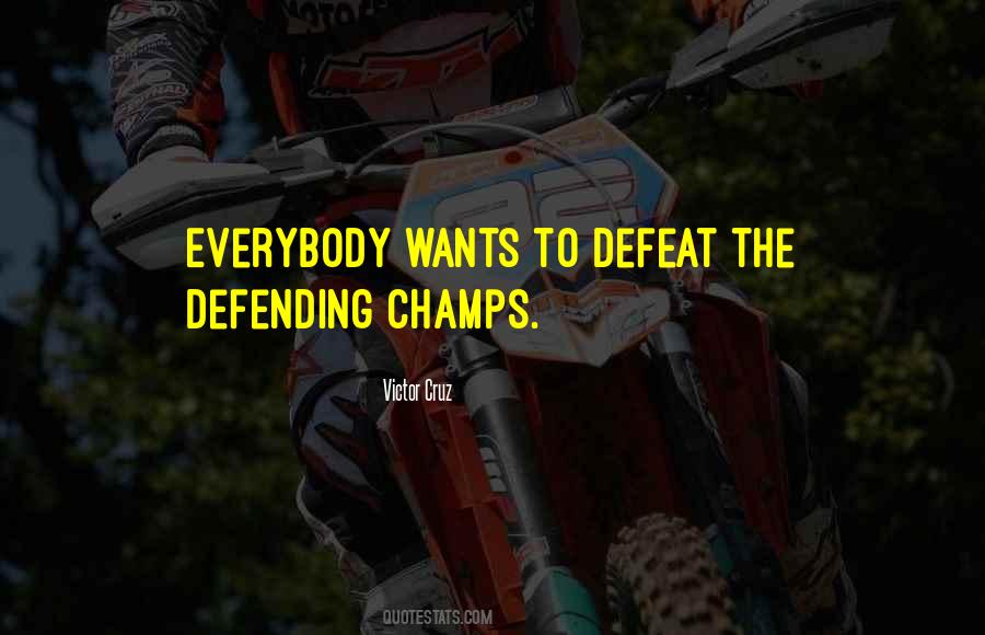 Best Champs Quotes #689153