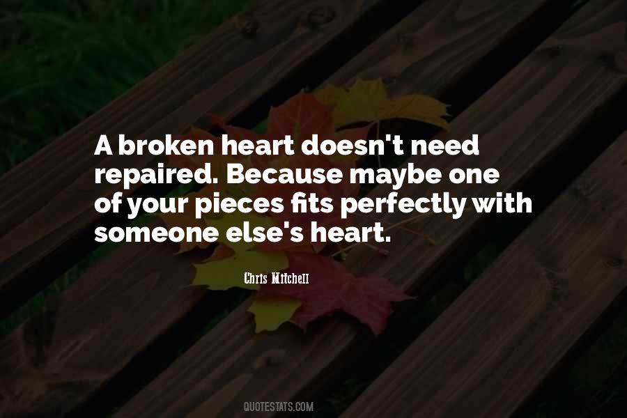 Heart Broken But Still In Love Quotes #615774