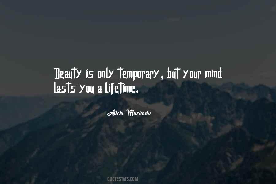 Quotes About Only Temporary #647297