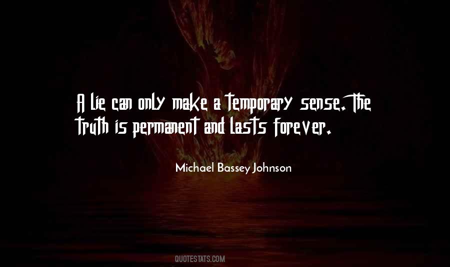 Quotes About Only Temporary #674257