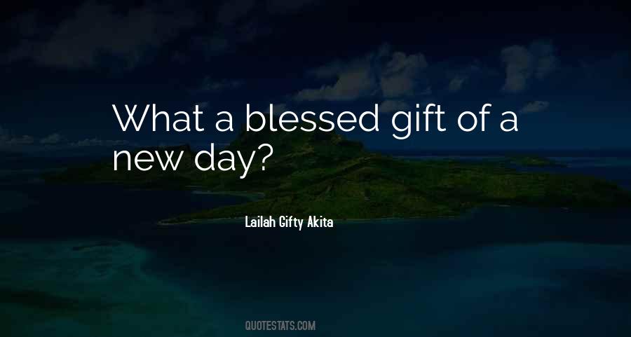 Had A Blessed Day Quotes #607682