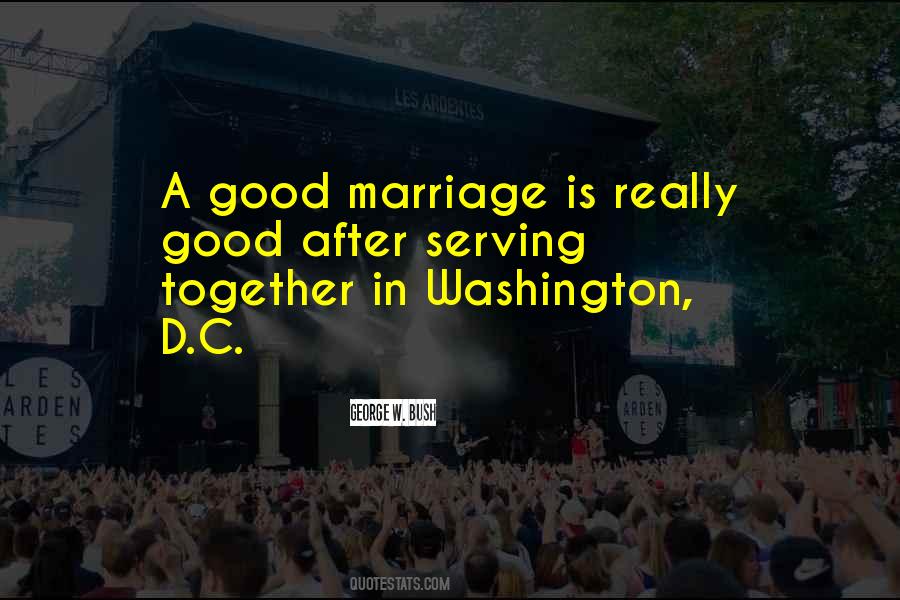 Quotes About Marriage Is Good #195362