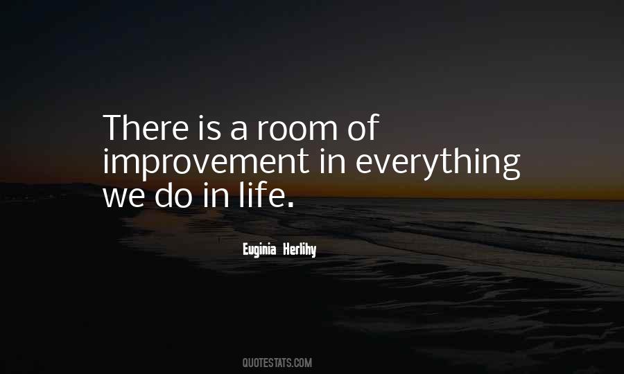 Do Everything In Life Quotes #385288
