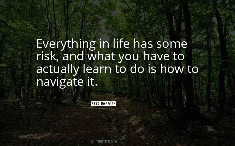 Do Everything In Life Quotes #463912