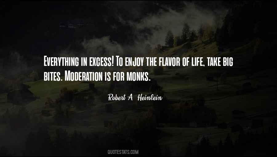 Do Everything In Moderation Quotes #156318