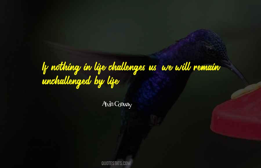 Challenges Motivational Quotes #1182946