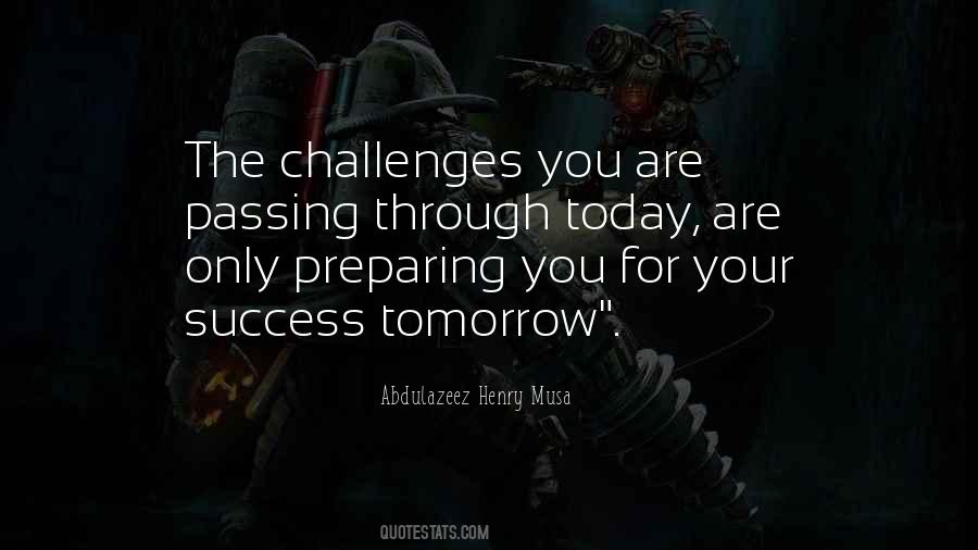 Challenges Motivational Quotes #748511