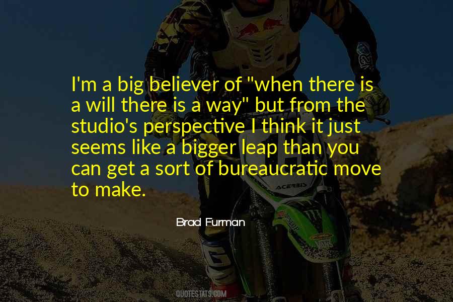 Just A Believer Quotes #1574033