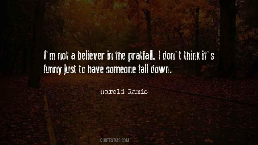 Just A Believer Quotes #548834