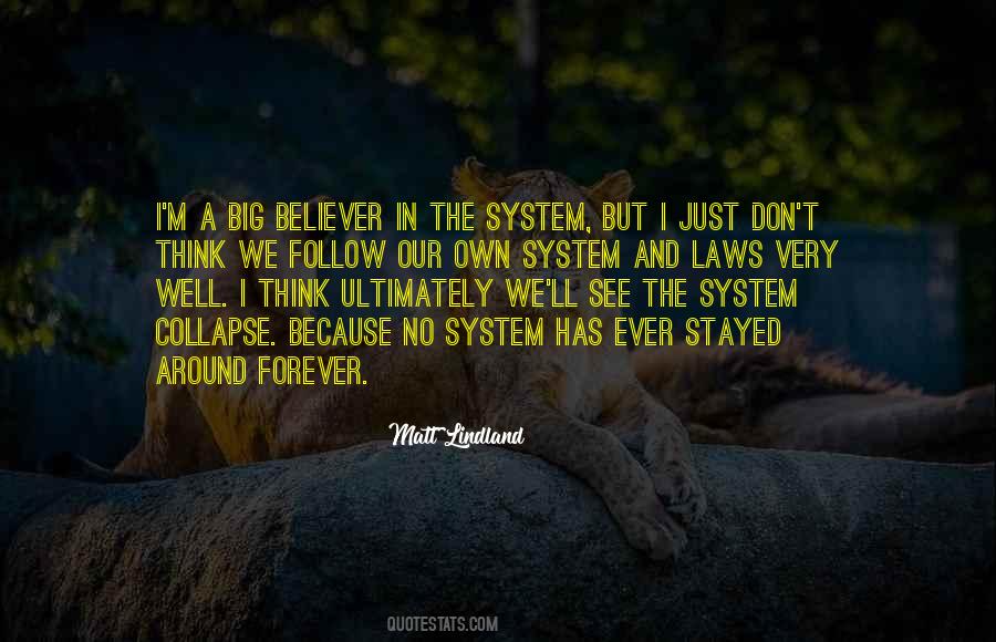 Just A Believer Quotes #939389