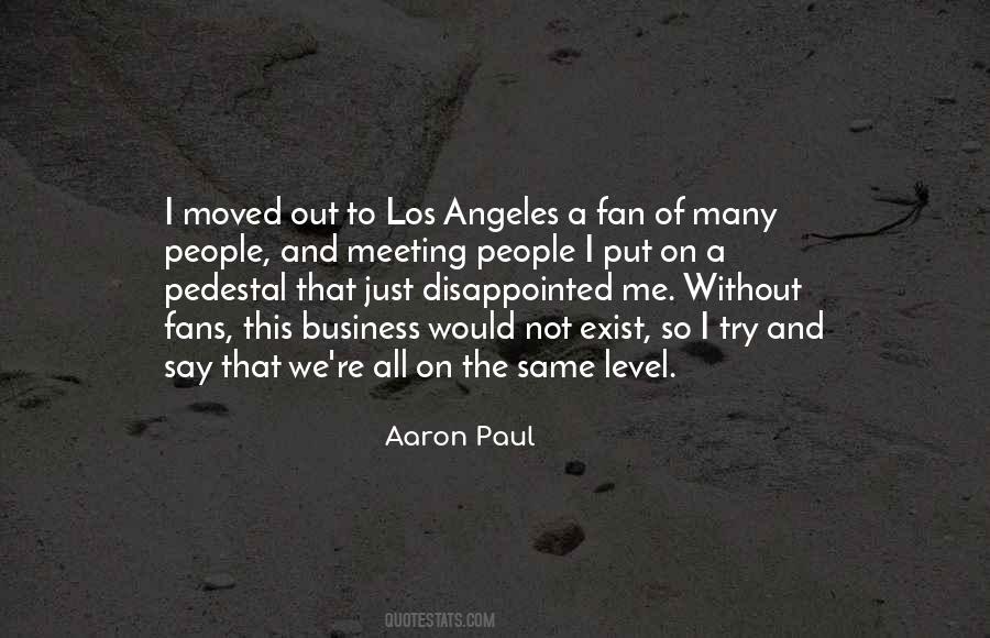 Not On The Same Level Quotes #1249546