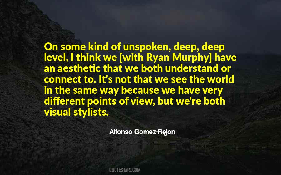 Not On The Same Level Quotes #575871