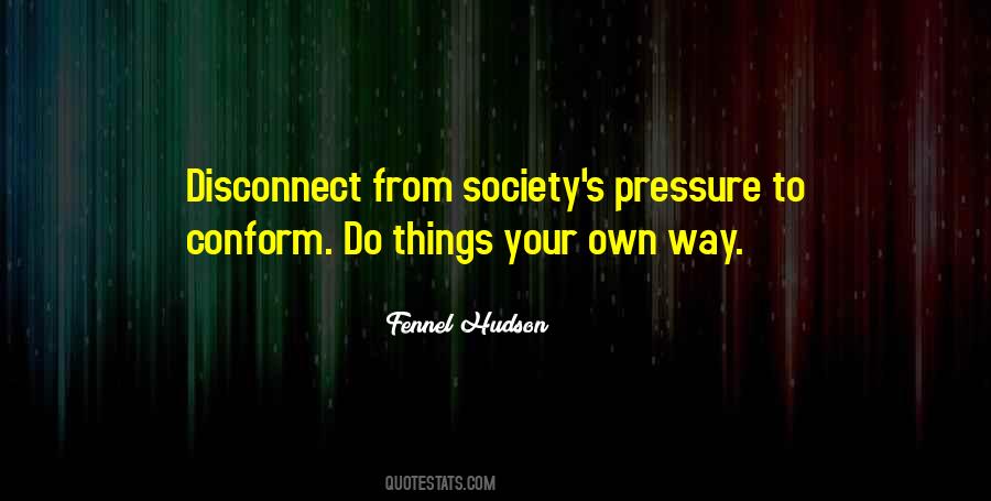 Society Pressure Quotes #1723005