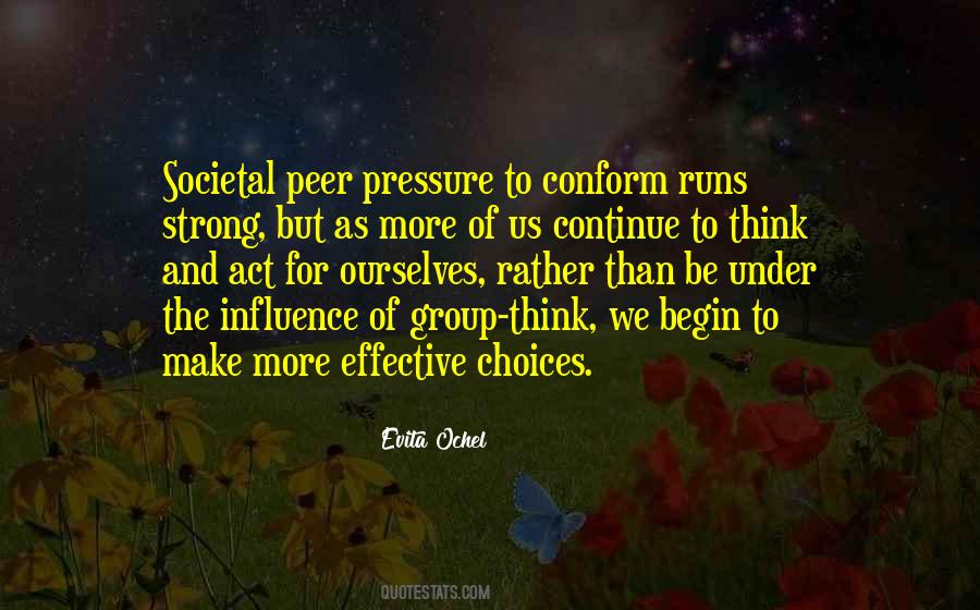 Society Pressure Quotes #990291
