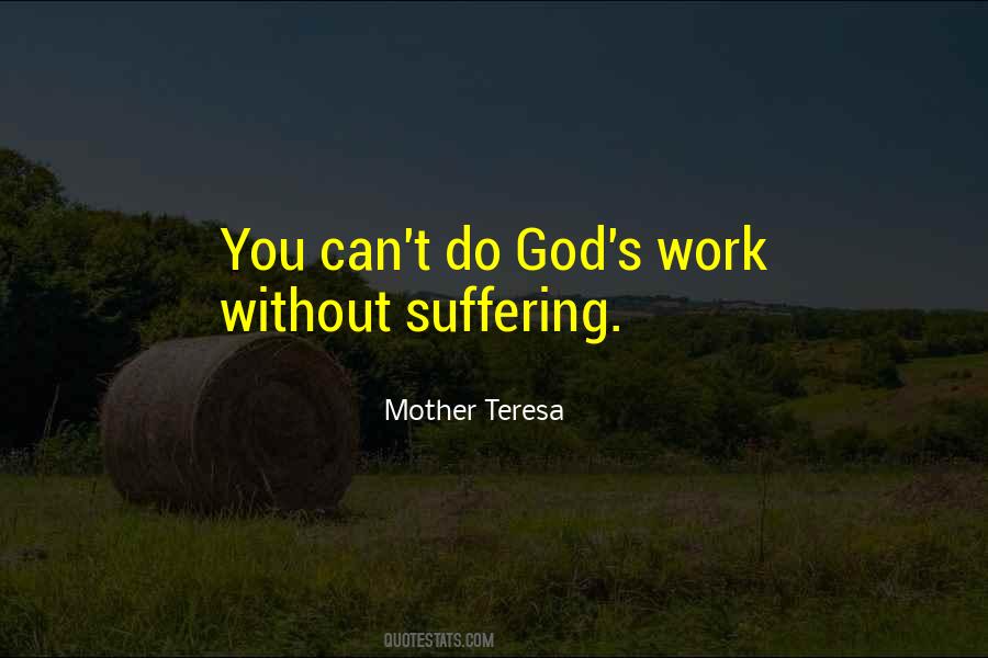 Do God's Work Quotes #1271137