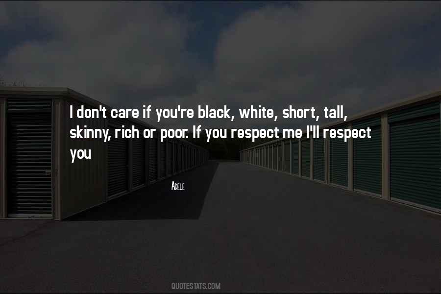 If You Respect Me Quotes #1705564