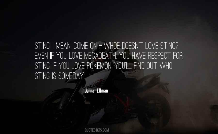 If You Respect Me Quotes #658502