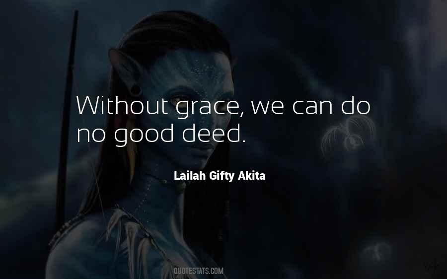 Do Good Deeds Quotes #160441