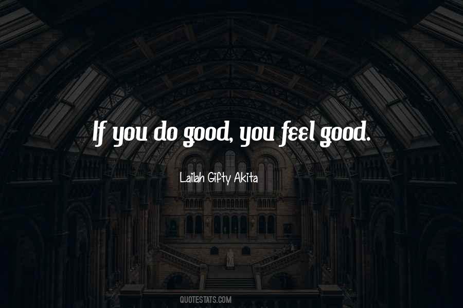 Do Good Deeds Quotes #1692471