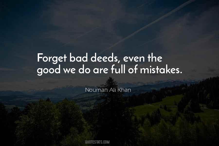 Do Good Deeds Quotes #932211