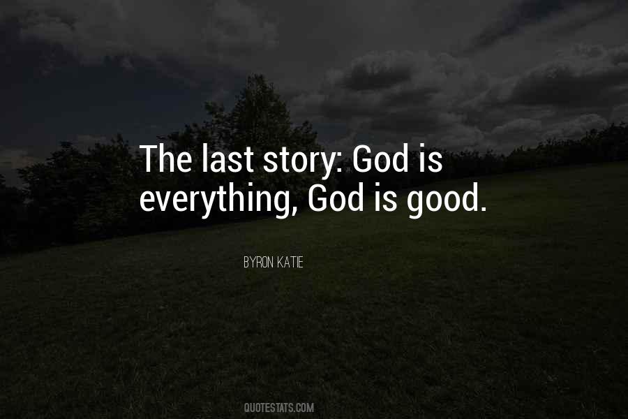 Do Good Have Good Story Quotes #2052
