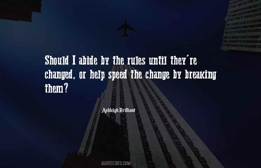 The Rules Have Changed Cod Quotes #550436